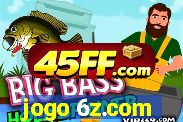 jogo 6z.com